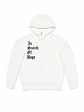 In Search Of Hope Zip up